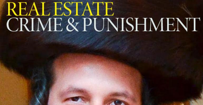 Real Estate Crime &amp; Punishment