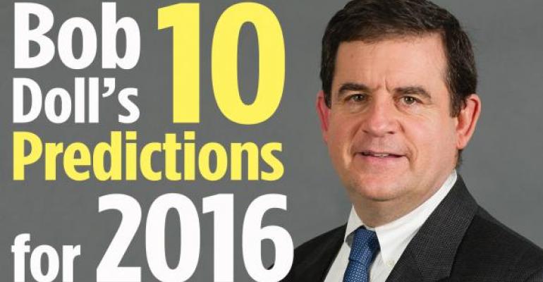 Bob Doll&#039;s 10 Investment Predictions for 2016
