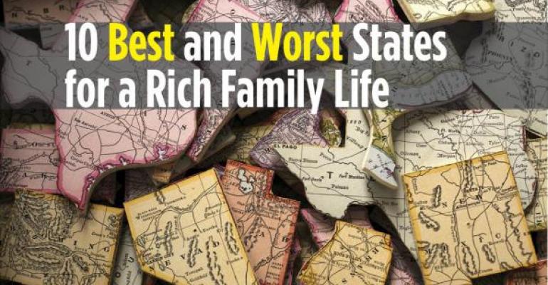 The 10 Best And Worst States For A Rich Family Life