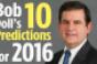 Bob Doll&#039;s 10 Investment Predictions for 2016