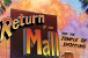 Return of the Mall