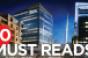 10 Must Reads for the CRE Industry Today (June 21, 2016)